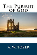 The Pursuit of God - Paperback