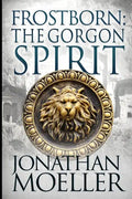 Frostborn: The Gorgon Spirit - Paperback