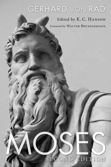 Moses, 2nd ed. - Hardcover