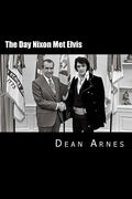 The Day Nixon Met Elvis - Paperback
