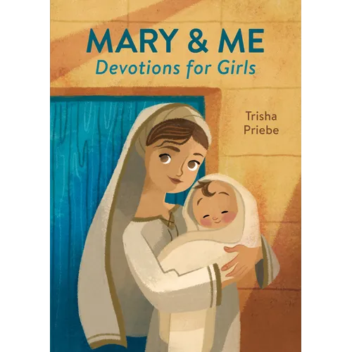 Mary & Me Devotions for Girls - Paperback