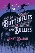 Of Butterflies & Bullies - Paperback