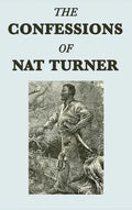 The Confessions of Nat Turner - Hardcover
