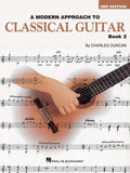 A Modern Approach to Classical Guitar: Book 2 - Book Only - Paperback