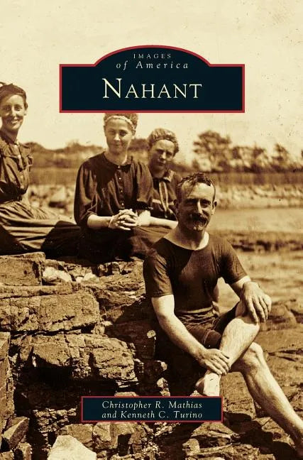 Nahant - Hardcover
