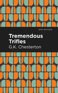 Tremendous Trifles - Paperback