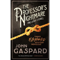 The Professor's Nightmare (and Other Stories): Three Eli Marks Mystery Novellas - Paperback
