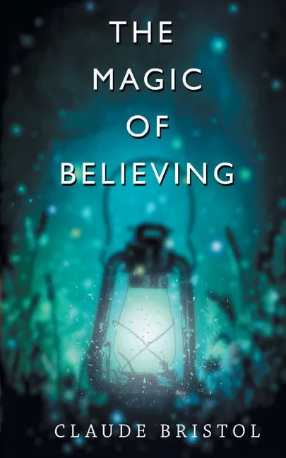 The Magic of Believing - Paperback