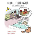 Hello ... Fruit Basket: Spanish Version - Paperback