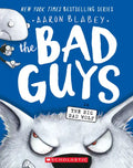 The Bad Guys in the Big Bad Wolf (the Bad Guys #9): Volume 9 - Paperback