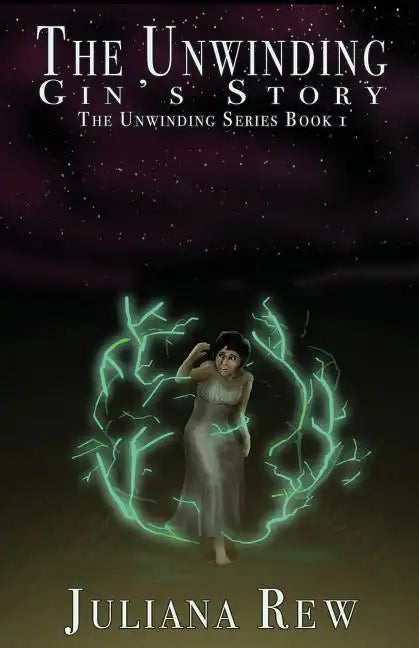 The Unwinding: Gin's Story - Paperback