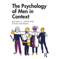 The Psychology of Men in Context - Paperback