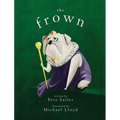 The Frown - Hardcover