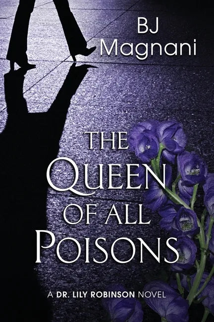 The Queen of All Poisons - Paperback