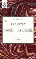Infantry Sword Exercise. 1895. - Paperback