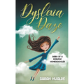 Dyslexia Daze - Paperback