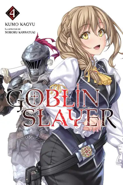 Goblin Slayer, Vol. 4 (Light Novel) - Paperback