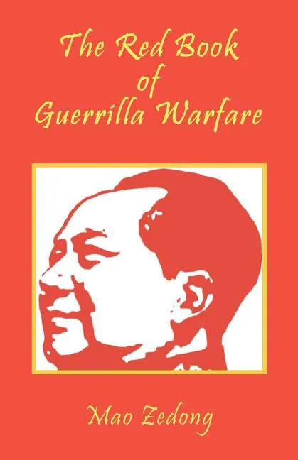 The Red Book of Guerrilla Warfare - Paperback