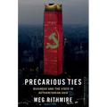 Precarious Ties: Business and the State in Authoritarian Asia - Paperback