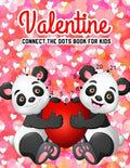 Valentine Connect The Dots Book For Kids: Challenging & Fun For Everyday Learning (With Bonus Activity Pages) - Paperback
