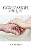 Compassion for Life - Paperback