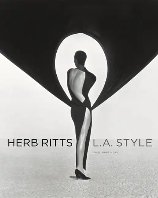 Herb Ritts: L.A. Style - Hardcover