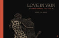 Love in Vain: Robert Johnson 1911-1938, the Graphic Novel - Hardcover