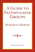 A Guide To Faithfulness Groups - Paperback