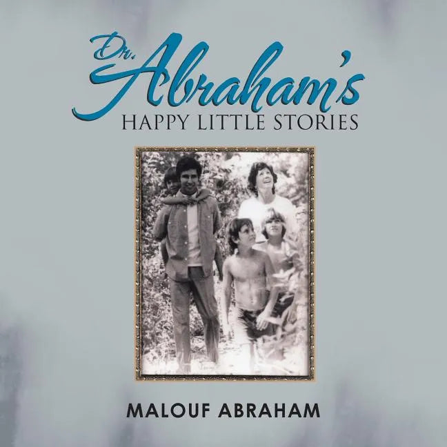 Dr. Abraham's Happy Little Stories - Paperback