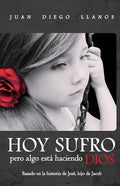 Hoy sufro pero algo está haciendo Dios - Paperback