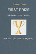 First Prize: A Detective Novel - Paperback