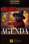 Prayer That Scatter Witchcraft Agenda - Paperback