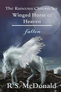 Winged Horse of Heaven: Fallen - Paperback