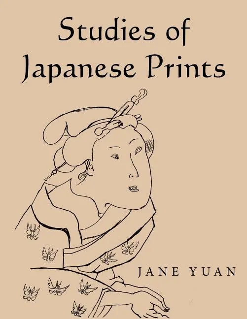 Studies of Japanese Prints - Paperback
