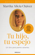 Tu Hijo, Tu Espejo (Edición Actualizada) / Your Child, Your Mirror - Paperback
