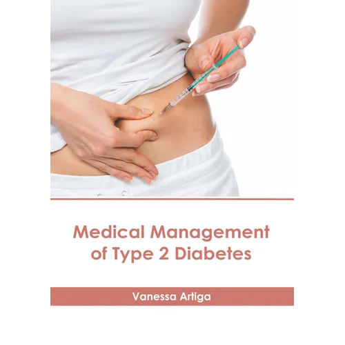 Medical Management of Type 2 Diabetes - Hardcover