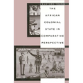 The African Colonial State in Comparative Perspective - Paperback