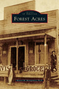 Forest Acres - Hardcover