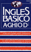 Ingles Basico-El Mas Exitoso Curso de Ingls: A. Ghiod - Paperback