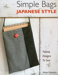 Simple Bags Japanese Style: Twenty Designs to Sew - Paperback
