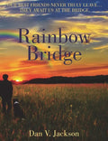 Rainbow Bridge - Hardcover