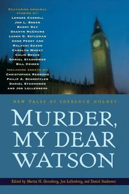 Murder, My Dear Watson: New Tales of Sherlock Holmes - Paperback