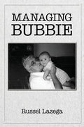 Managing Bubbie - Paperback