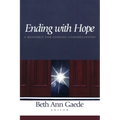 Ending with Hope - Paperback