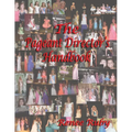 The Pageant Director's Handbook - Paperback