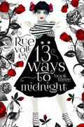 13 Ways to Midnight (The Midnight Saga Book #3) - Paperback