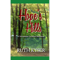 Hope's Hills: A Tennessee Christian Romance - Paperback