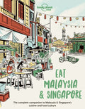 Lonely Planet Eat Malaysia and Singapore - Paperback