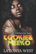 Cookie and Meeko 3: A B-Town Luv Story - Paperback