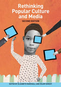 Rethinking Popular Culture and Media - Paperback